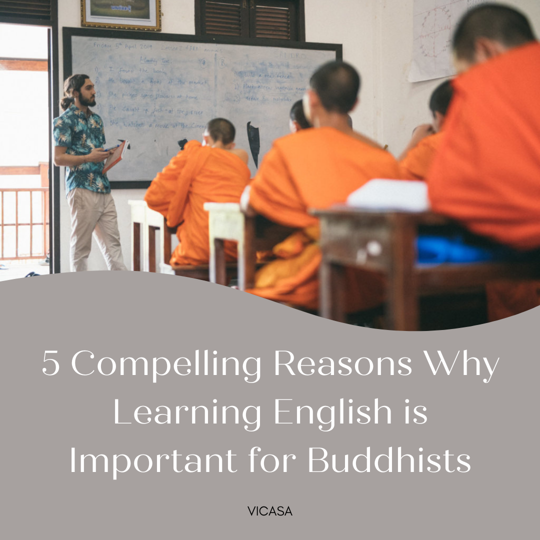 5 Compelling Reasons Why Learning English is Important for Buddhists