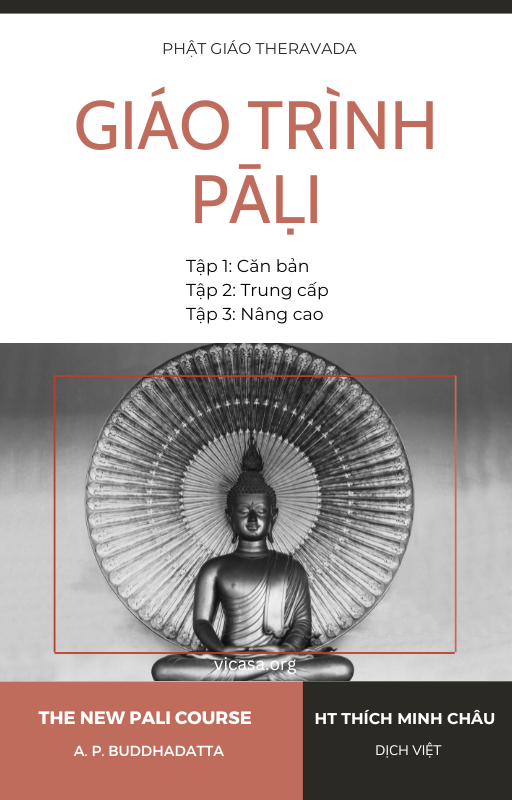 GIÁO TRÌNH PĀḶI grammar-THE NEW PALI COURSE-TEACH YOURSELF PĀḶI IN ENGLISH