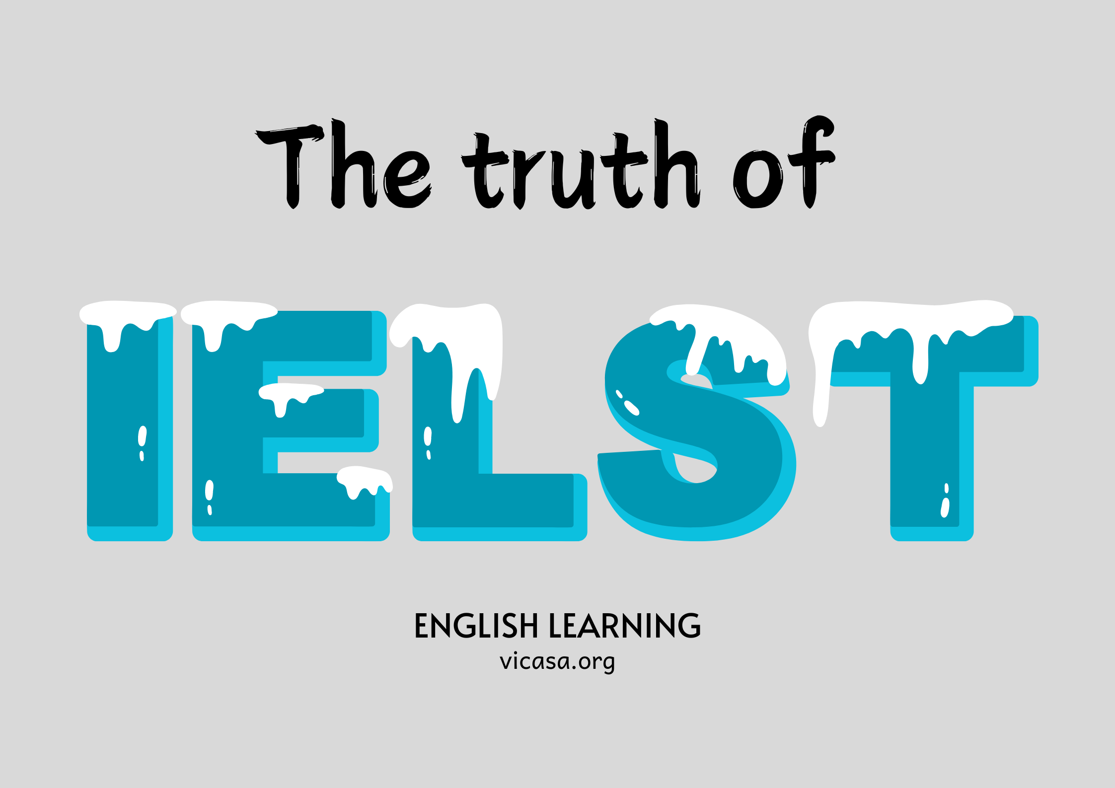 The truth of IELTS learning