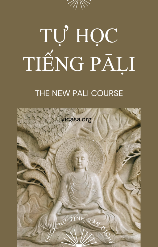 Tự học tiếng PĀḶI - THE NEW PALI COURSE - TN-Tinh-Van-dich